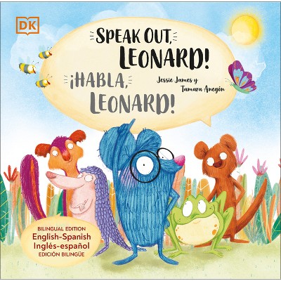 Speak Out, Leonard! - (Look! It's Leonard!) by  Jessie James (Hardcover)