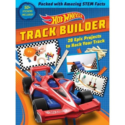 Hot Wheels Track Builder - by  Ella Schwartz (Paperback)