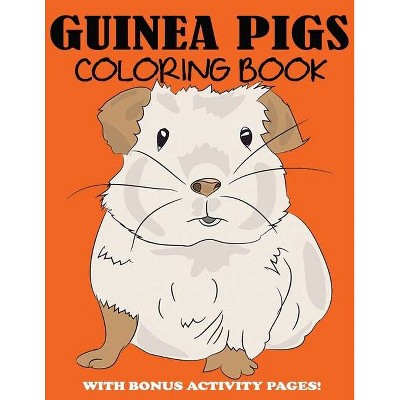 Guinea Pigs Coloring Book - by  Blue Wave Press (Paperback)