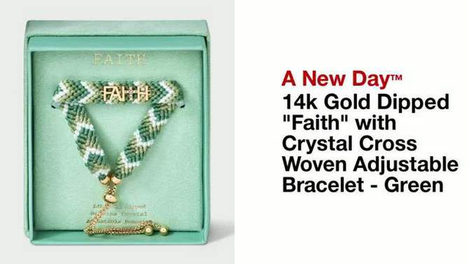 14k Gold Dipped &#34;Faith&#34; with Crystal Cross Woven Adjustable Bracelet - A New Day&#8482; Green, 2 of 6, play video