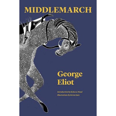 Middlemarch - by  George Eliot (Paperback)