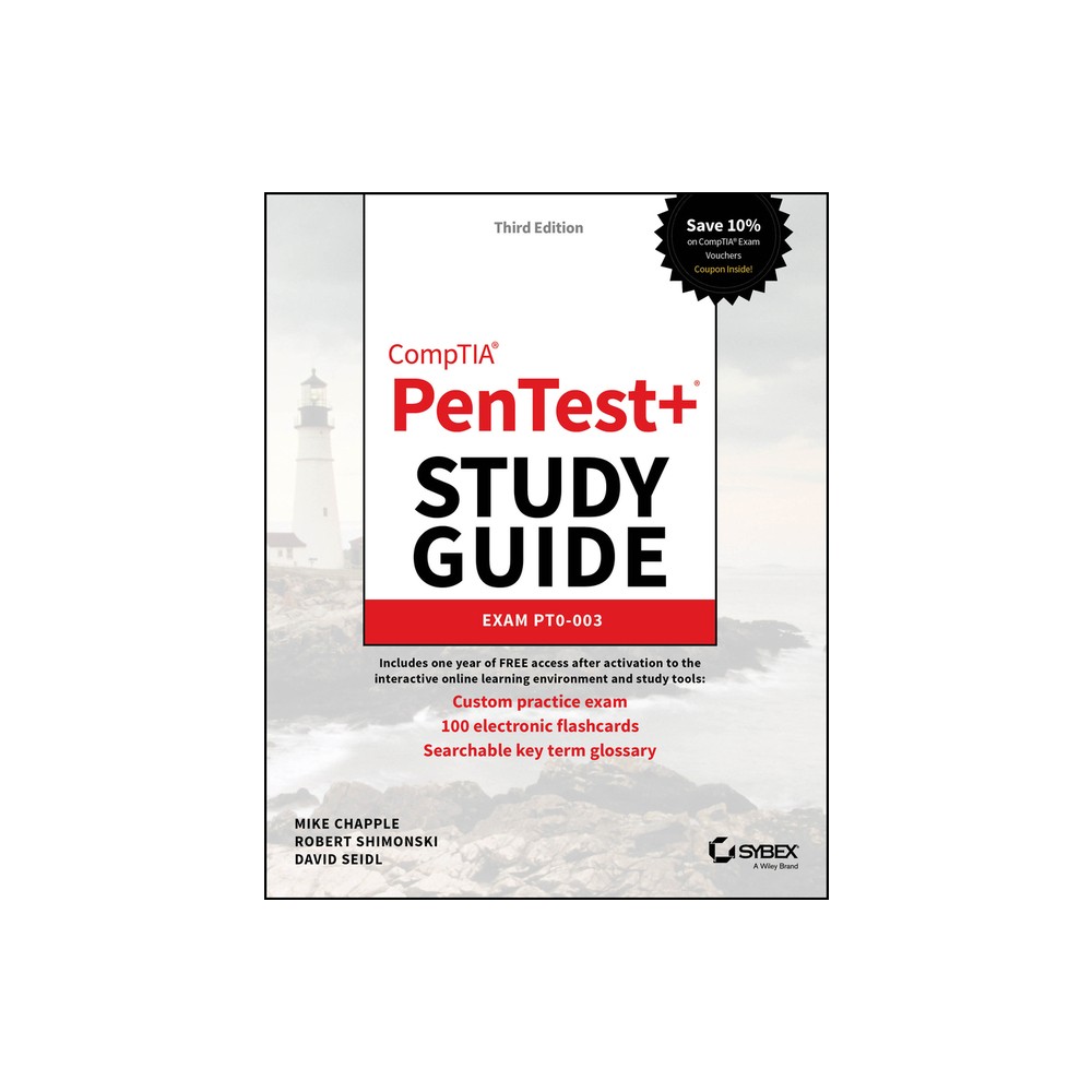 Comptia Pentest+ Study Guide - (Sybex Study Guide) 3rd Edition by Mike Chapple & Robert Shimonski & David Seidl (Paperback)