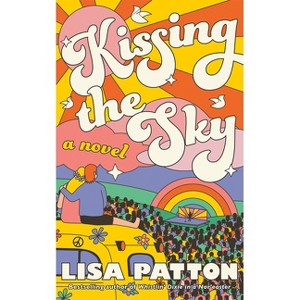 Kissing the Sky - by Lisa Patton - 1 of 1