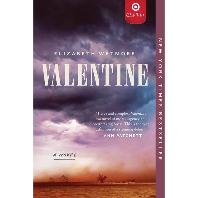 Valentine - Target Exclusive Edition by Elizabeth Wetmore (Paperback)