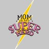 Men's Design By Humans Mom is My Super Hero Lightning Bolt By BlackBerry55 T-Shirt - 2 of 2