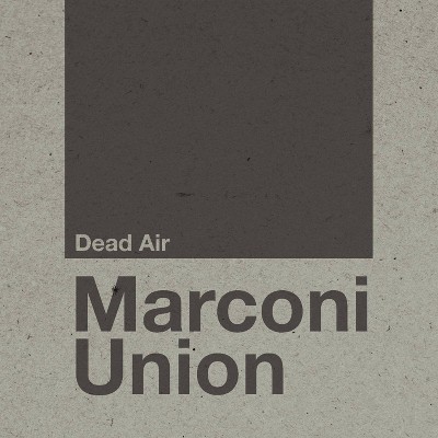 MARCONI UNION - Dead Air (Vinyl)