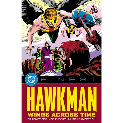 DC Finest: Hawkman: Wings Across Time - by  Various (Paperback)