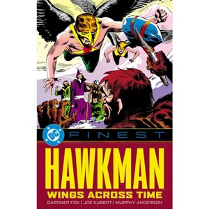 DC Finest: Hawkman: Wings Across Time - by  Various (Paperback) - 1 of 1