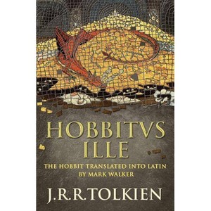 Hobbitus Ille - by  J R R Tolkien (Hardcover) - 1 of 1