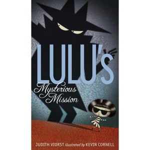 Lulu's Mysterious Mission - by  Judith Viorst (Paperback) - 1 of 1