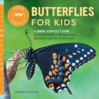 Butterflies for Kids - (Junior Scientists) by Lauren Davidson
