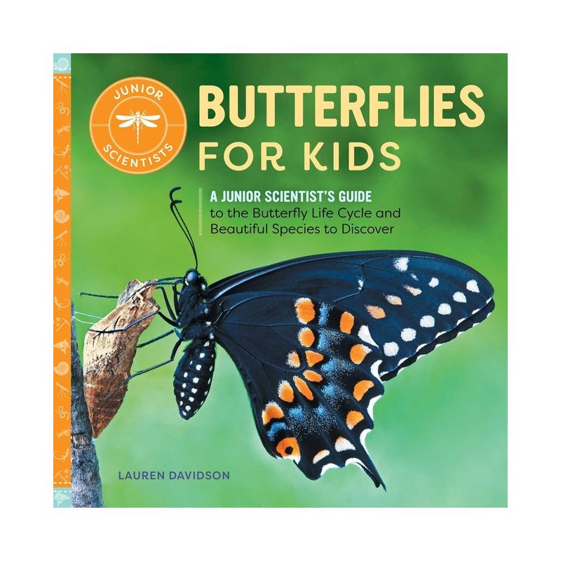 Butterflies for Kids - (Junior Scientists) by Lauren Davidson, 1 of 2