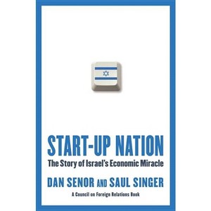 Start-Up Nation - by Dan Senor & Saul Singer - 1 of 1