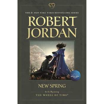 New Spring - (Wheel of Time) by  Robert Jordan (Paperback)