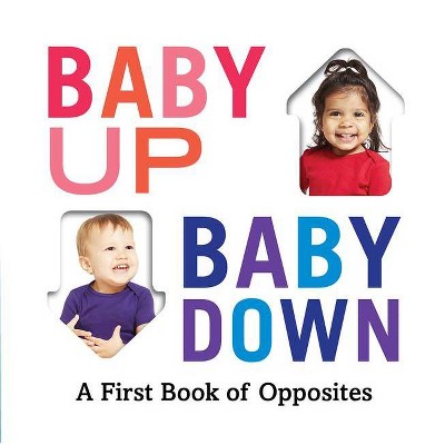 Baby Up, Baby Down - by  Abrams Appleseed (Board Book)