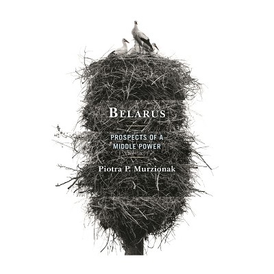 Belarus - by  Piotra P Murzionak (Paperback)