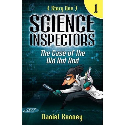 The Science Inspectors 1 - by  Daniel Kenney (Paperback)