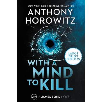 With a Mind to Kill - Large Print by  Anthony Horowitz (Paperback)