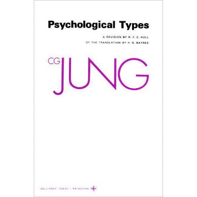 Collected Works of C.G. Jung, Volume 6 - by  C G Jung (Paperback)