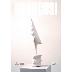 Brancusi - by  Ariane Coulondre (Hardcover) - 1 of 1