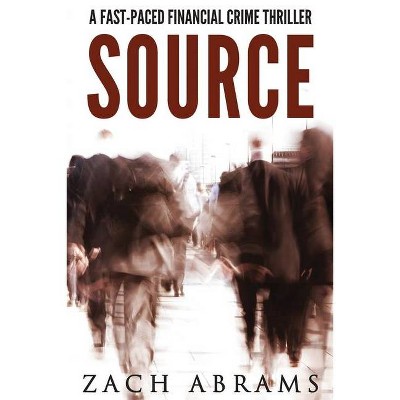 Source - Large Print by  Zach Abrams (Paperback)