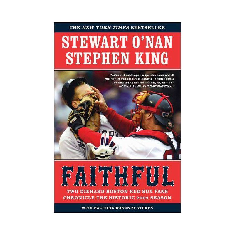Faithful - by  Stewart O'Nan & Stephen King (Paperback), 1 of 2