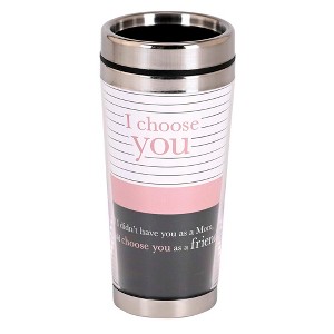 Dicksons SSMUG-370 I Choose You Mom White, Black, And Pastel Pink 16 Ounce Stainless Steel Travel Mug Tumbler With Screw On Sliding Lid - 1 of 2