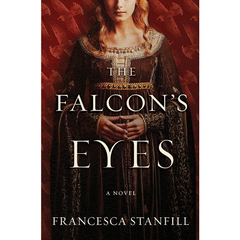 The Falcon's Eyes - by Francesca Stanfill - image 1 of 1