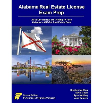 Alabama Real Estate License Exam Prep - by  David Cusic & Ryan Mettling & Jane Somers (Paperback)