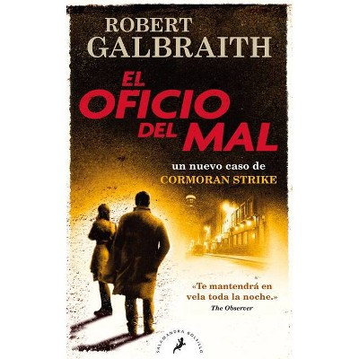 El Oficio del Mal / The Career of Evil - (Cormoran Strike) by  Robert Galbraith (Paperback)