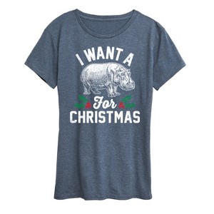 Women's - Instant Message - I Want A Hippopotamus For Christmas Short Sleeve Graphic T-Shirt - 1 of 4