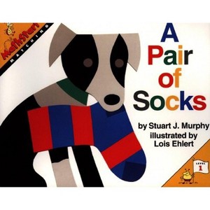 A Pair of Socks - (Mathstart 1) by  Stuart J Murphy (Paperback) - 1 of 1