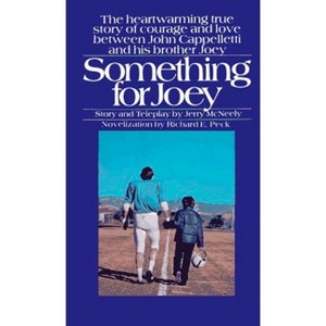 Something for Joey - by  Richard Peck (Paperback) - 1 of 1