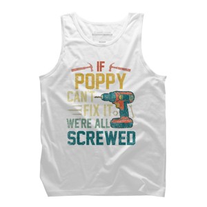 Men's Design By Humans If Poppy Can't Fix It We're All By nathanhoang Tank Top - 1 of 2