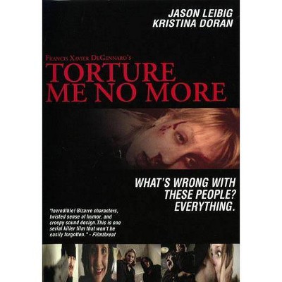 Torture Me No More (DVD)(2005)