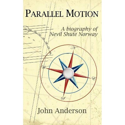 Parallel Motion - by  John Anderson (Hardcover)