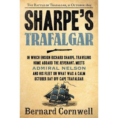 Sharpe's Trafalgar - by  Bernard Cornwell (Paperback)