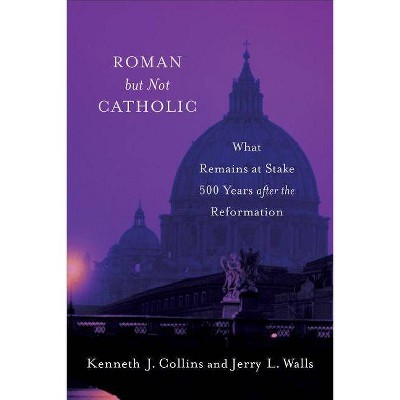 Roman But Not Catholic - by  Jerry L Walls & Kenneth J Collins (Counterpack,  Empty)