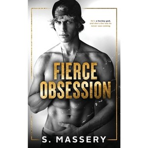 Fierce Obsession - by  S Massery (Paperback) - 1 of 1