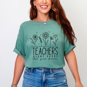 Simply Sage Market Teachers Plant Seeds That Grow Forever Garment Dyed Tee - 1 of 4