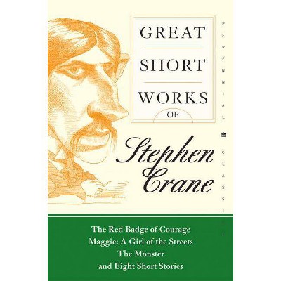 Great Short Works of Stephen Crane - (Harper Perennial Modern Classics) (Paperback)