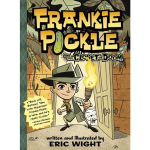 Frankie Pickle and the Closet of Doom - by  Eric Wight (Paperback) - 1 of 1