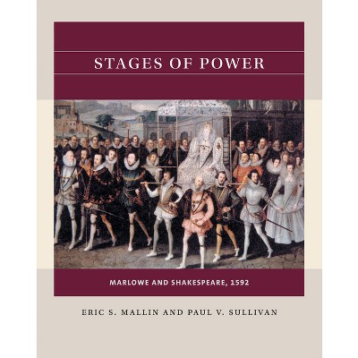 Stages of Power - (Reacting to the Past(tm)) by  Eric S Mallin & Paul V Sullivan (Paperback)