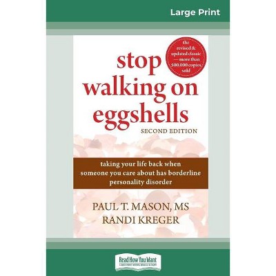 Stop Walking on Eggshells - Large Print by  Paul T Mason & Randi Kreger (Paperback)