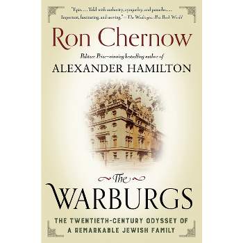 The Warburgs - by  Ron Chernow (Paperback)