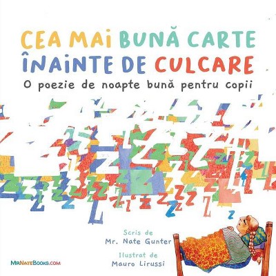 The Best Bedtime Book (Romanian) - (Romanian Children Books on Life and Behavior) by  Gunter (Paperback)