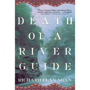 Death of a River Guide - by  Richard Flanagan (Paperback)