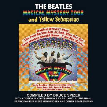 The Beatles Magical Mystery Tour and Yellow Submarine - (Beatles Album) by  Bruce Spizer (Hardcover)