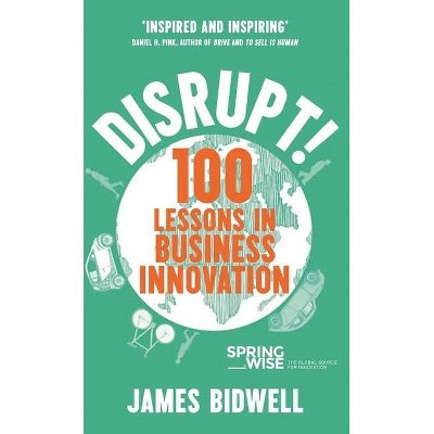 Disrupt - by  James Bidwell (Paperback)