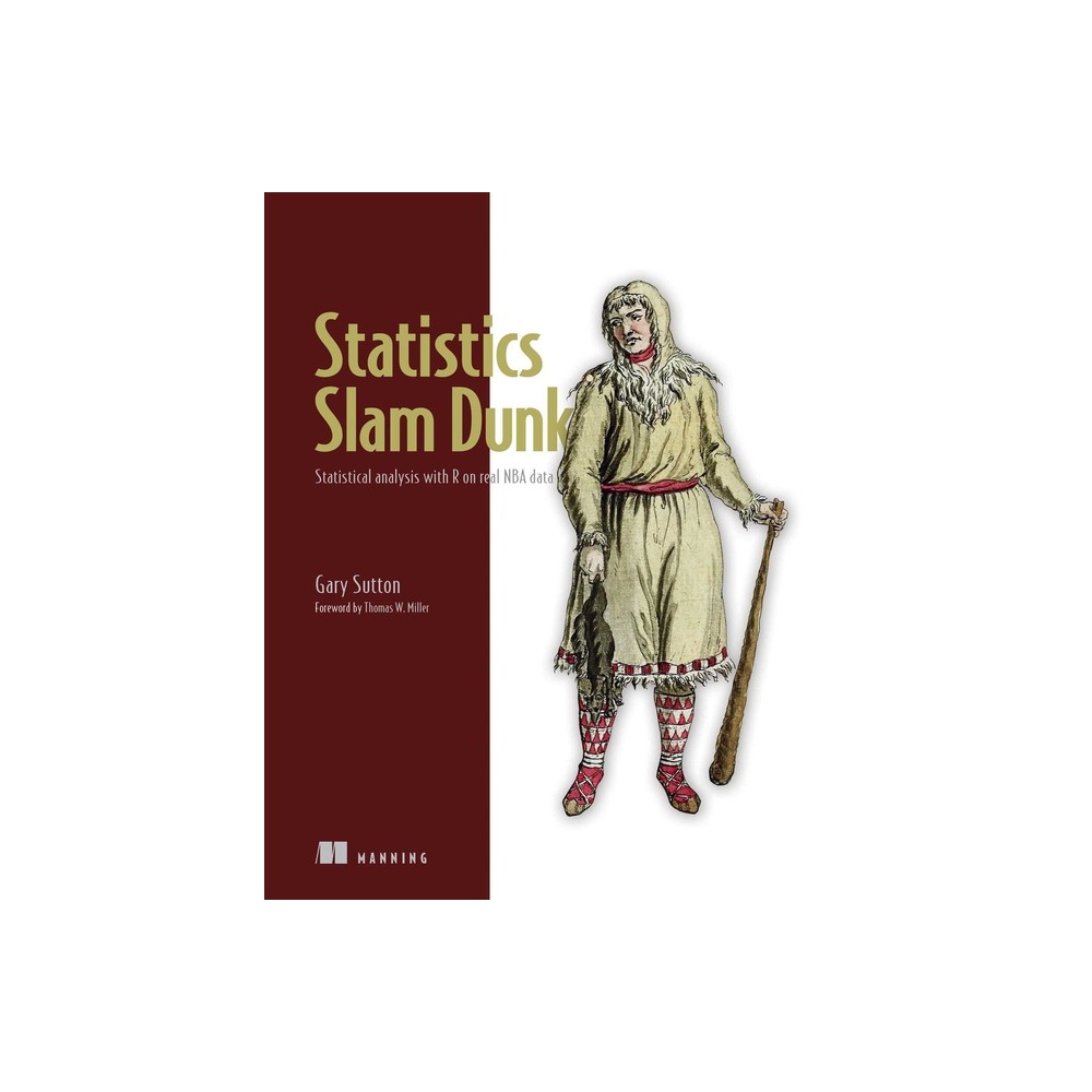 Statistics Slam Dunk - by Gary Sutton (Paperback)